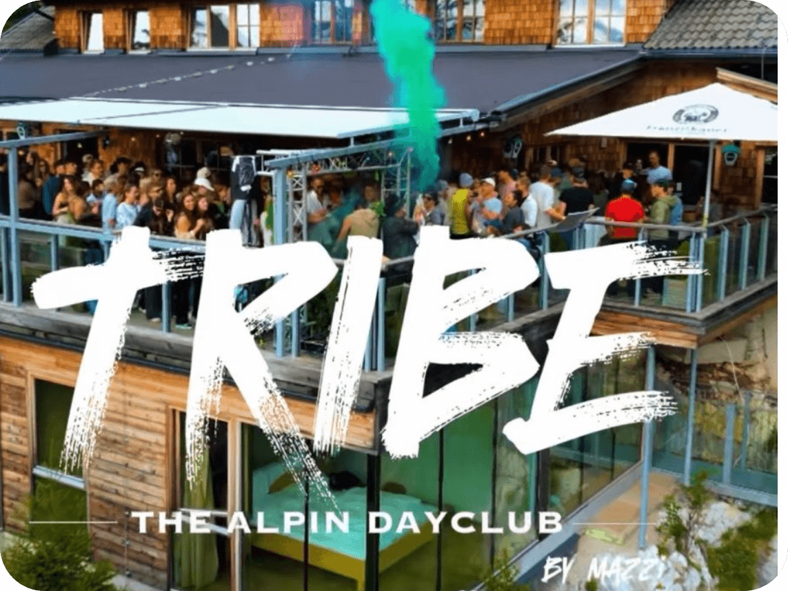 TRIBE THE ALPIN DAYCLUB