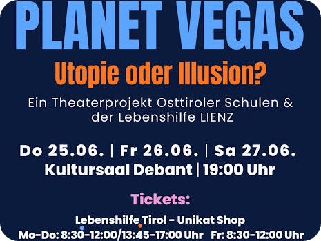 Planet Vegas, Ein Theaterprojekt, das Mut macht